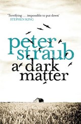 A Dark Matter - STRAUB,  Peter - 9780753828823