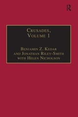 Crusades - Benjamin Z. Kedar ; Jonathan Phillips ; Jonathan Riley-Smith - 9780754609186