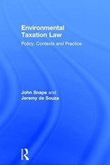 Environmental Taxation Law - John Snape ; Jeremy de Souza - 9780754623045