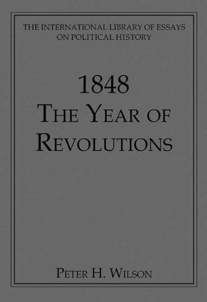 1848, Peter H. Wilson - Gebonden - 9780754625698