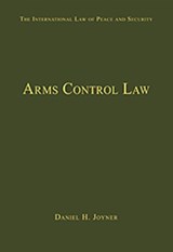 Arms Control Law - Daniel H. Joyner - 9780754629535