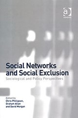 Social Networks and Social Exclusion - Graham Allan - 9780754634294