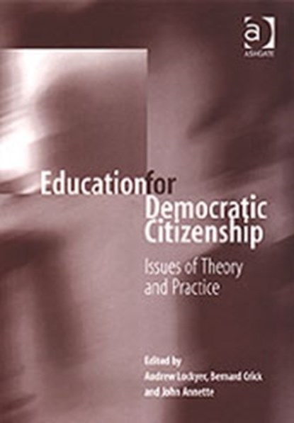 Education for Democratic Citizenship, Bernard Crick - Gebonden - 9780754639596