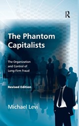 The Phantom Capitalists - Michael (Cardiff University) Levi - 9780754645160
