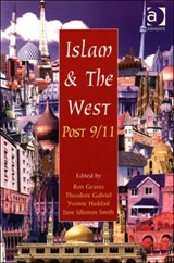 Islam and the West Post 9/11 - Theodore Gabriel ; Jane Idleman Smith - 9780754650058