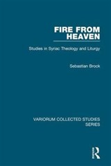 Fire from Heaven - Sebastian Brock - 9780754659082