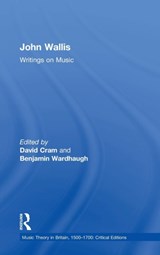John Wallis: Writings on Music - Benjamin Wardhaugh - 9780754668701