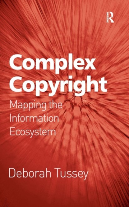 Complex Copyright, Deborah Tussey - Gebonden - 9780754677840