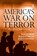 America's War on Terror, Robert P. Watson - Paperback - 9780754677871