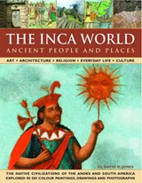 The Inca World - JONES,  David M. - 9780754817260