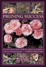Pruning Success - Andrew Mikolajski - 9780754826477