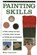 Painting Skills, LAWRENCE,  Mike - Gebonden - 9780754826675