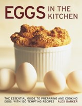 Eggs in the Kitchen - Barker Alex - 9780754829607