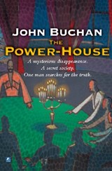 The Power-House - John Buchan - 9780755117123
