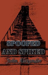 Spoofed and Spiked