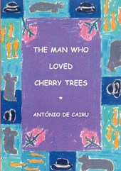 The Man Who Loved Cherry Trees