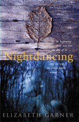 Nightdancing - Elizabeth Garner - 9780755302529