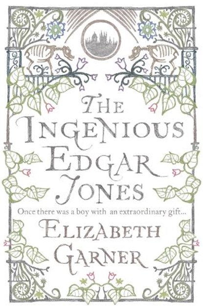 The Ingenious Edgar Jones, Elizabeth Garner - Paperback - 9780755302543