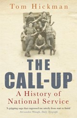 The Call-Up - Tom Hickman - 9780755312412