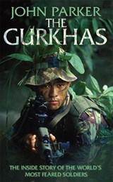The Gurkhas - John Parker - 9780755314157