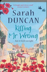 Kissing Mr Wrong - DUNCAN,  Sarah - 9780755345953