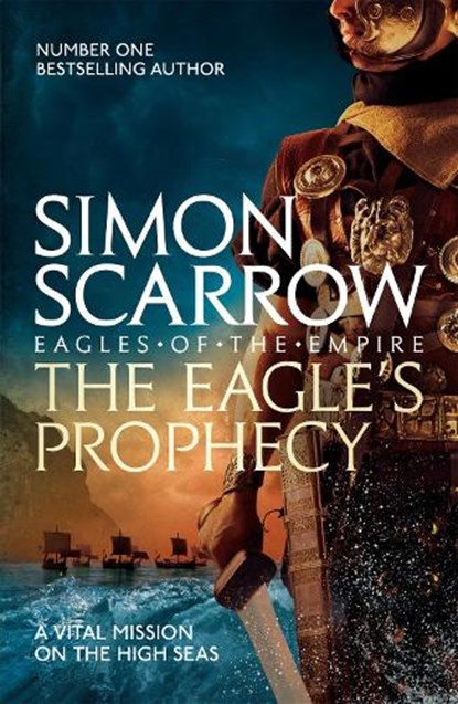 The Eagle's Prophecy (Eagles of the Empire 6), Simon Scarrow - Paperback - 9780755350001