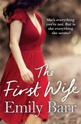 The First Wife - Emily Barr - 9780755351374