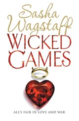 Wicked Games - Sasha Wagstaff - 9780755353477
