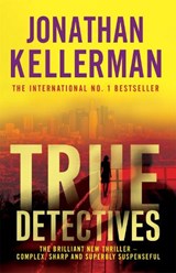 True Detectives - Jonathan Kellerman - 9780755359738