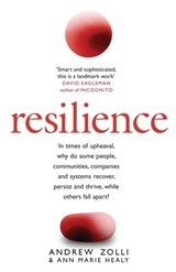 Resilience - Andrew Zolli ; Ann Marie Healy - 9780755360369