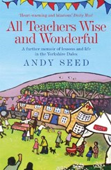 All Teachers Wise and Wonderful (Book 2) - Andy Seed - 9780755362189