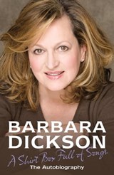 A Shirt Box Full of Songs - Barbara Dickson - 9780755363865