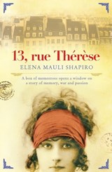 13 Rue Thérèse - Elena Mauli Shapiro - 9780755374250