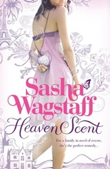 Heaven Scent - Sasha Wagstaff - 9780755378166