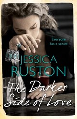 The Darker Side of Love - Jessica Ruston - 9780755383610