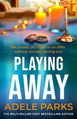 Playing Away - Adele Parks - 9780755394203