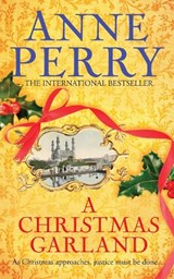 A Christmas Garland (Christmas Novella 10) - Anne Perry - 9780755397242