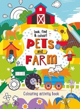 Look Find and Colour - Pets and Farmyard -  - 9780755401802