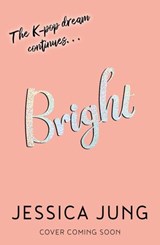 BRIGHT - Jessica Jung - 9780755500314