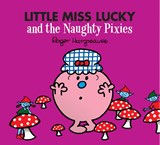 Little Miss Lucky and the Naughty Pixies - Adam Hargreaves - 9780755500918