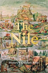 The Nile - Terje (University of Bergen Tvedt - 9780755616794