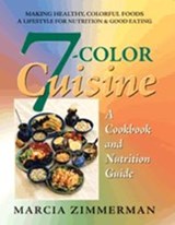 7 Color Cuisine - Marcia Zimmerman - 9780757002090