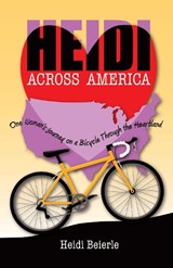 Heidi Across America - Heidi Beierle - 9780757324970