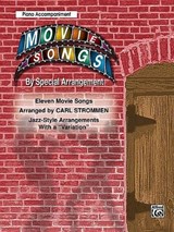 Movie Songs by Special Arrangement - Pno Acc -  - 9780757907876