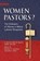 Women Pastors?, Matthew C Harrison ; John T Pless - Paperback - 9780758631428