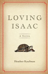 Loving Isaac - Heather Kaufman - 9780758657893