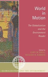 World in Motion - Gary M. Kroll ; Richard H. Robbins - 9780759110250