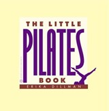 The Little Pilates Book - Erika Dillman - 9780759526099
