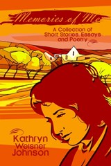 Memories of Me - Kathryn Weisner Johnson - 9780759675148