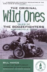 The Original Wild Ones - Bill Hayes - 9780760335376